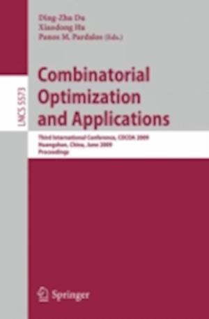 Combinatorial Optimization and Applications