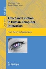 Affect and Emotion in Human-Computer Interaction