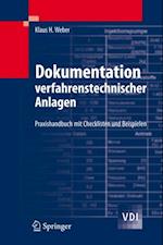 Dokumentation verfahrenstechnischer Anlagen