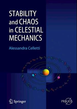 Stability and Chaos in Celestial Mechanics