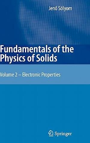 Fundamentals of the Physics of Solids