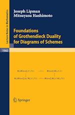 Foundations of Grothendieck Duality for Diagrams of Schemes