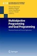 Multiobjective Programming and Goal Programming
