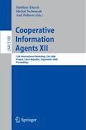 Cooperative Information Agents XII