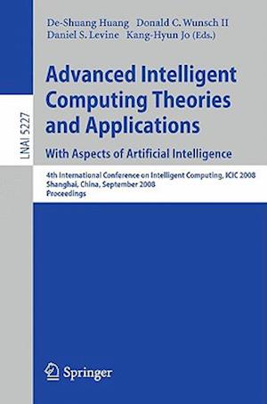 Advanced Intelligent Computing Theories and Applications with Aspects of Artificial Intelligence