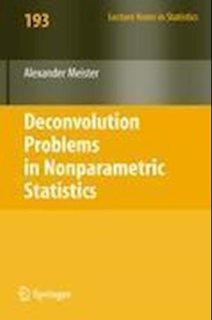 Deconvolution Problems in Nonparametric Statistics