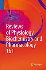 Reviews of Physiology, Biochemistry and Pharmacology 161