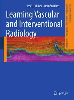 Learning Vascular and Interventional Radiology