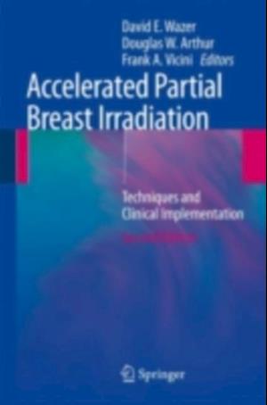 Accelerated Partial Breast Irradiation