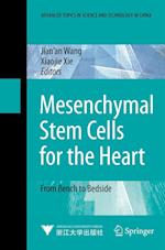 Mesenchymal Stem Cells for the Heart