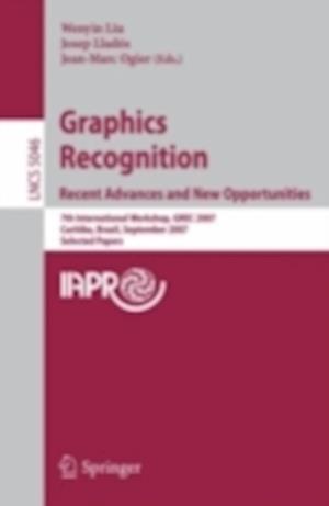 Graphics Recognition. Recent Advances and New Opportunities