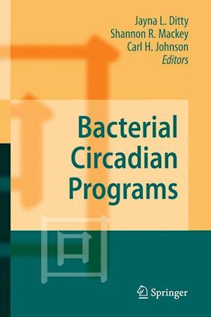 Bacterial Circadian Programs