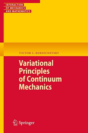 Variational Principles of Continuum Mechanics