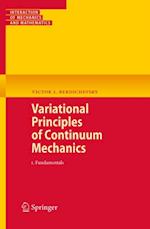 Variational Principles of Continuum Mechanics