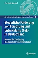 Steuerliche Forderung Von Forschung Und Entwicklung (FuE) in Deutschland