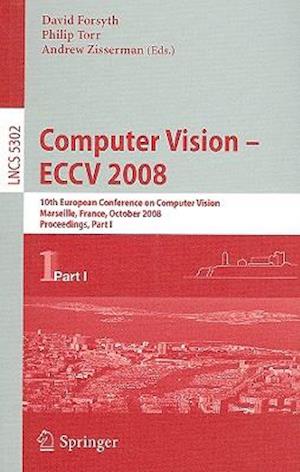 Computer Vision - ECCV 2008