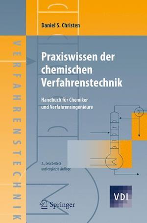 Praxiswissen der chemischen Verfahrenstechnik