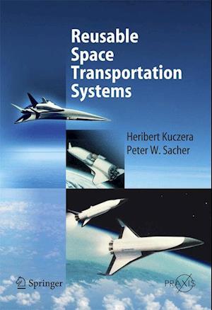 Reusable Space Transportation Systems