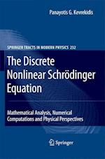 The Discrete Nonlinear Schrödinger Equation