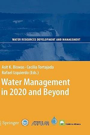 Water Management in 2020 and Beyond