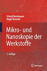Mikro- Und Nanoskopie Der Werkstoffe