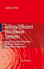 Energy Efficient Microwave Systems