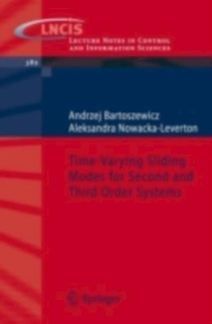 Time-Varying Sliding Modes for Second and Third Order Systems