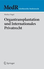 Organtransplantation und Internationales Privatrecht