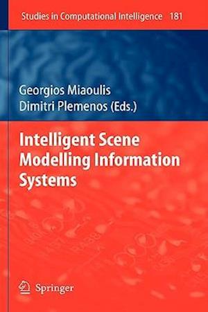 Intelligent Scene Modelling Information Systems