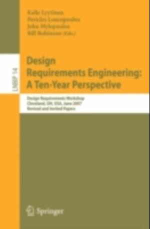 Design Requirements Engineering: A Ten-Year Perspective