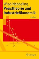Preistheorie und Industrieökonomik