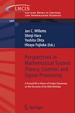 Perspectives in Mathematical System Theory, Control, and Signal Processing