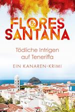 Tödliche Intrigen auf Teneriffa