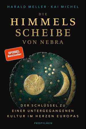 Die Himmelsscheibe von Nebra