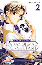 Don't Lie to Me - Paranormal Consultant 2