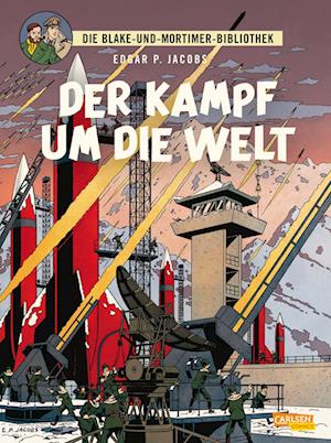 Blake und Mortimer Bibliothek 1: Der Kampf um die Welt