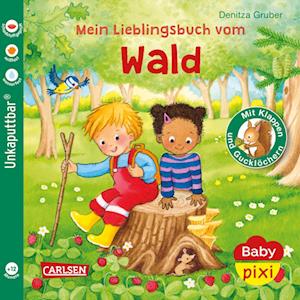 Baby Pixi (unkaputtbar) 129: Mein Lieblingsbuch vom Wald