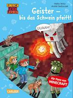 Lesenlernen mit Spaß - Minecraft 6: Geister - bis das Schwein pfeift!