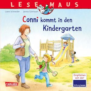 LESEMAUS 9: Conni kommt in den Kindergarten (Neuausgabe)