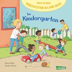 Mein erstes Geschichten-Bilder-Buch: Im Kindergarten