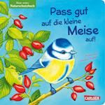 Pass gut auf die kleine Meise auf