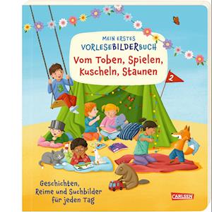 Mein erstes Vorlese-Bilder-Buch: Vom Toben, Spielen, Kuscheln, Staunen ...