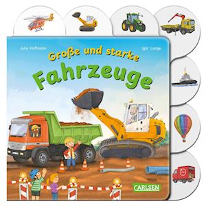 Große und starke Fahrzeuge