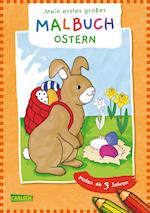 Ausmalbilder für Kita-Kinder: Mein erstes großes Malbuch: Ostern