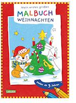 Ausmalbilder für Kita-Kinder: Mein erstes großes Malbuch: Weihnachten