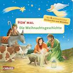 Hör mal (Soundbuch): Die Weihnachtsgeschichte