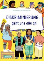 Diskriminierung geht uns alle an