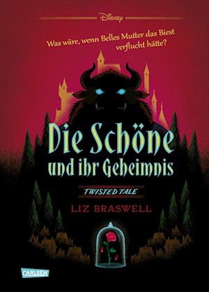 Disney - Twisted Tales: Die Schöne und ihr Geheimnis (Die Schöne und das Biest)