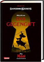Disney - Dangerous Secrets 5: Mulan und DAS GEGENGIFT