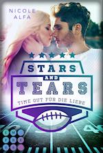 Stars and Tears. Time Out für die Liebe